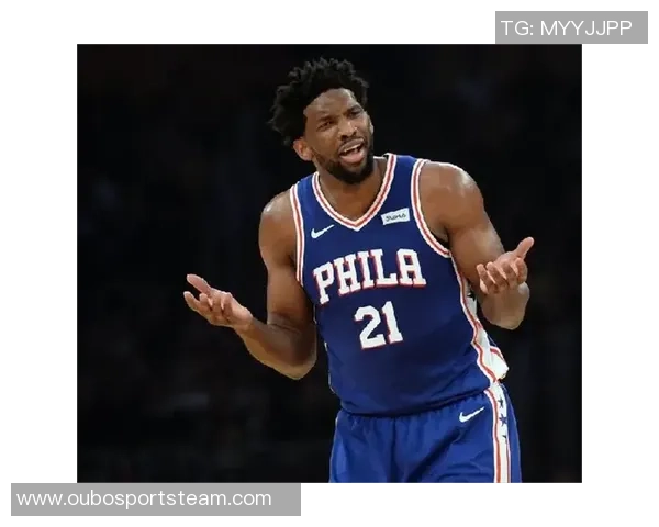 乔治缺席恩比德小概率复出76人迎战猛龙期待精彩对决